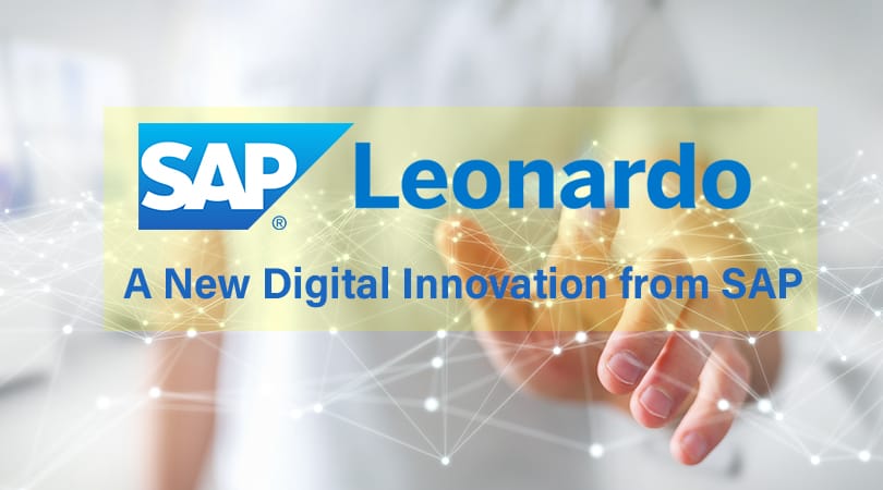 SAP Leonardo-A New Digital Innovation from SAP